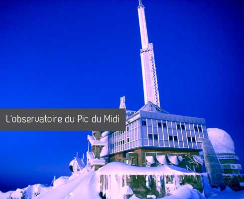 L'observatoire du Pic du Midi